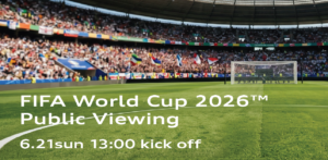FIFAワールドカップ2026™ パブリックビューイング at G735 Gallery